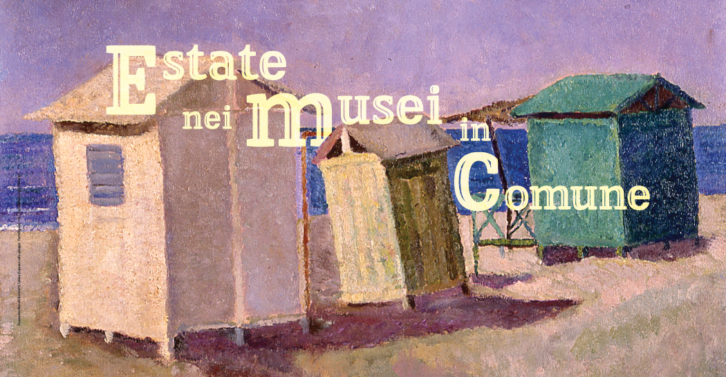 Estate nei Musei in Comune