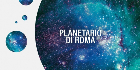 Dal 22 aprile 2022 riapre il Planetario di Roma  