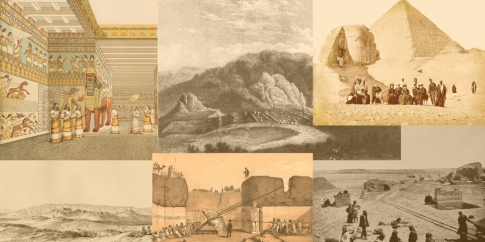 Disegni ricostruttivi e fotografie delle prime missioni di scavo in Egitto, Assiria, Babilonia e Anatolia ittita