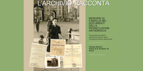 L’archivio racconta. Memorie di famiglia nei documenti della persecuzione antiebraica L’archivio racconta. Memorie di famiglia nei documenti della persecuzione antiebraica