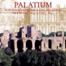 Palatium topografia storica del Palatino,bullettino